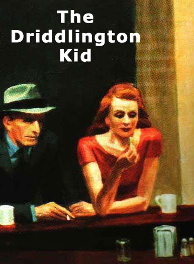 CLICK here to visit 'The Driddlington kid!' page